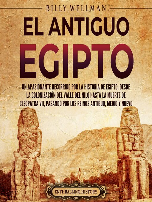 Title details for El antiguo Egipto by Billy Wellman - Available